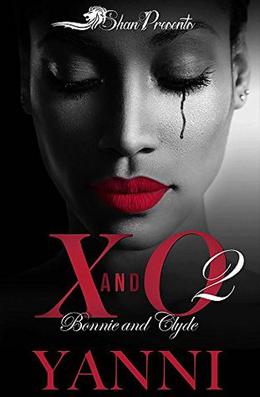 X and O 2 : Bonnie and Clyde by Yanni