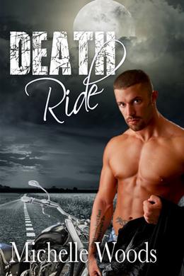Death Ride by Michelle Woods