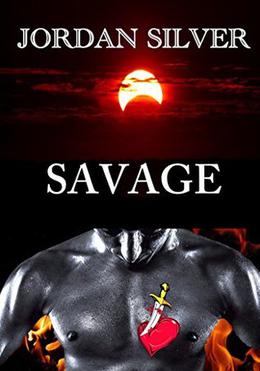 Savage by Jordan Silver