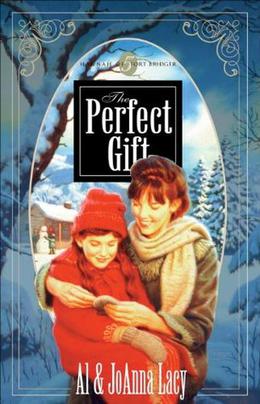 The Perfect Gift by Al Lacy