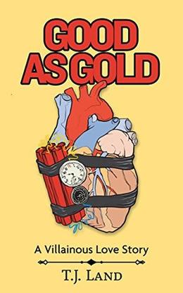 Good as Gold (Villainous Love Stories #1)
