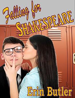 Falling For Shakespeare by Erin Butler