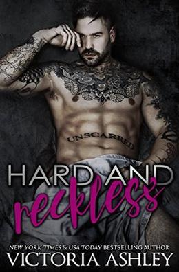 Hard & Reckless by Victoria Ashley, Clarise Tan