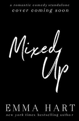 Mixed Up by Emma Hart