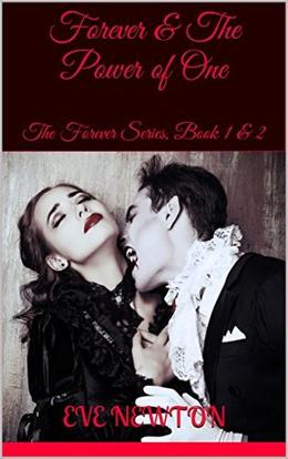 Forever & The Power of One: The Forever Series, Book 1 & 2 (Forever #1-2)