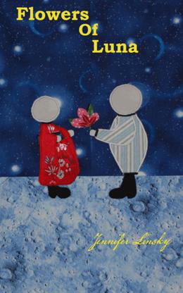 Flowers of Luna by Jennifer Linsky