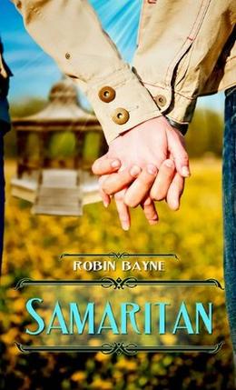 Samaritan by Robin Bayne