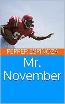 Mr. November by Pepper Espinoza