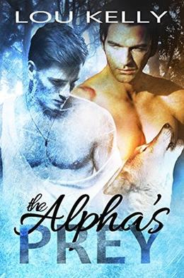 The Alpha's Prey by Lou Kelly, Stephen Hoppa