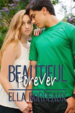 Forever Beautiful by Ella Bordeaux