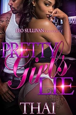 Pretty Girls Lie by Thai