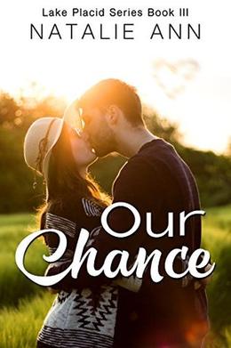 Our Chance (Lake Placid #3)