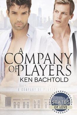 A Company of Players (States of Love) by Ken Bachtold