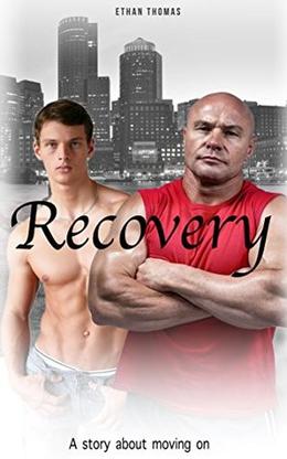 Recovery: A story about moving on by Ethan Thomas
