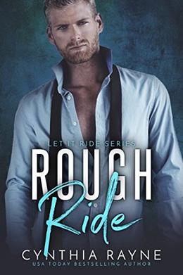 Rough Ride by Cynthia Rayne