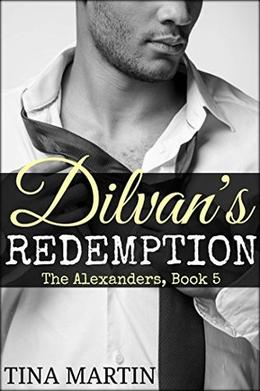 Dilvan's Redemption (The Alexanders #5)