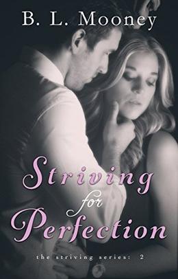 Striving for Perfection (Striving #2)