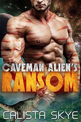 Caveman Alien's Ransom (Caveman Aliens #1)