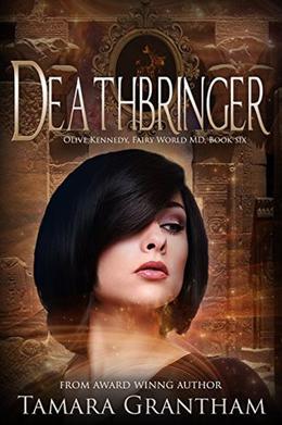 Deathbringer by Tamara Grantham