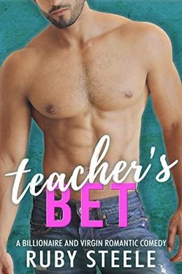 Teacher's Bet by Ruby Steele