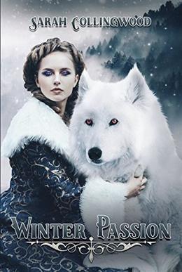 Winter Passion by Sarah Collingwood