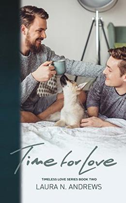Time for Love by Laura N. Andrews