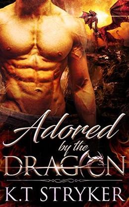 Adored by The Dragon by K.T. Stryker, Lucy Lyons, Jan Dockter