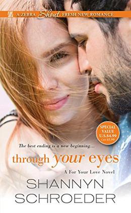 Through Your Eyes by Shannyn Schroeder