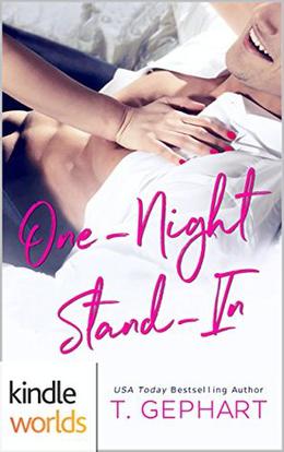 Imperfect Love: One-Night Stand-In  (Kindle Worlds Novella) by T Gephart