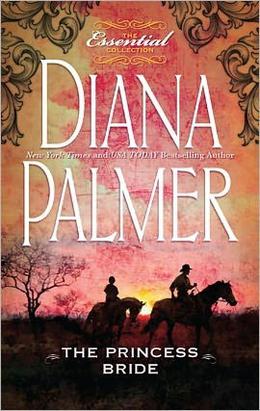 The Princess Bride by Diana Palmer