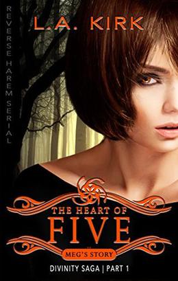 Heart of Five (Divinity Saga: Meg's Story #1)