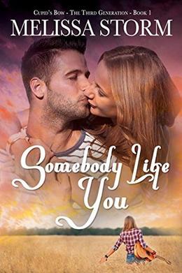 Somebody Like You (Cupid's Bow: The Third Generation #1)