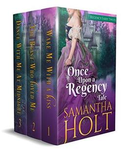Once Upon a Regency Tale: A Clean Regency Romance Boxset by Samantha Holt