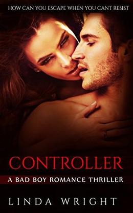 ROMANCE: CONTROLLER by Linda Wright
