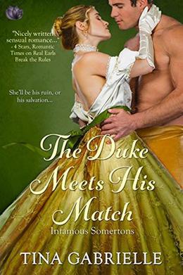 The Duke Meets His Match by Tina Gabrielle