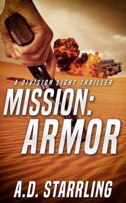 Mission: Armor by A.D. Starrling