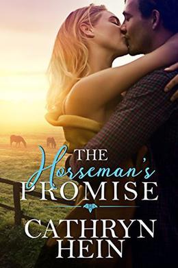 The Horseman's Promise by Cathryn Hein