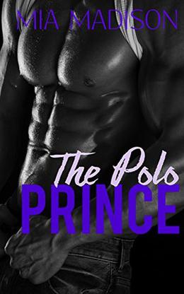 The Polo Prince by Mia Madison