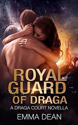 Royal Guard of Draga (Draga Court #0.5)