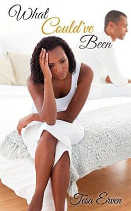 What Could've Been by Tesa Erven