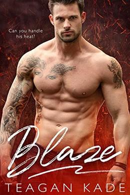 Blaze by Teagan Kade, Sennah Tate