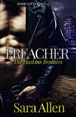 Preacher: The Haskins Brothers by Sara Allen