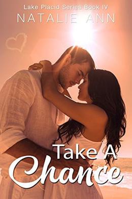 Take A Chance (Lake Placid #4)