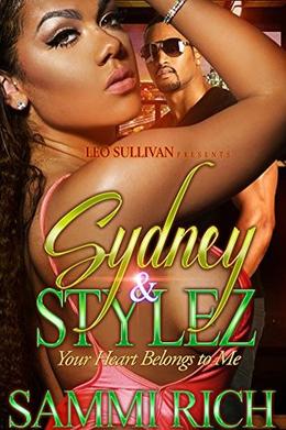 Sydney and Stylez: Your Heart Belongs to Me by Sammi Rich