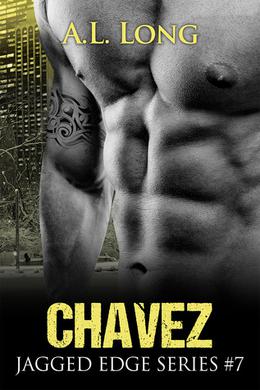 Chavez (Jagged Edge #7)