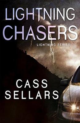 Lightning Chasers by Cass Sellars