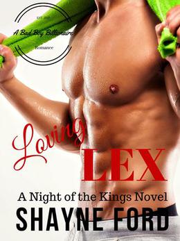 Loving Lex by Shayne Ford