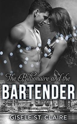 The Billionaire and the Bartender (The Billionaires #2)