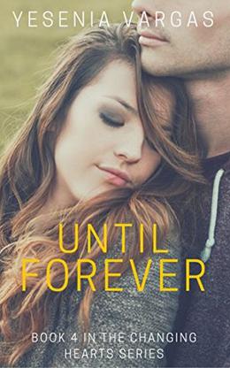 Until Forever by Yesenia Vargas