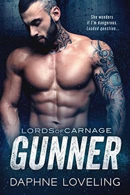 GUNNER (Lords of Carnage MC #4)